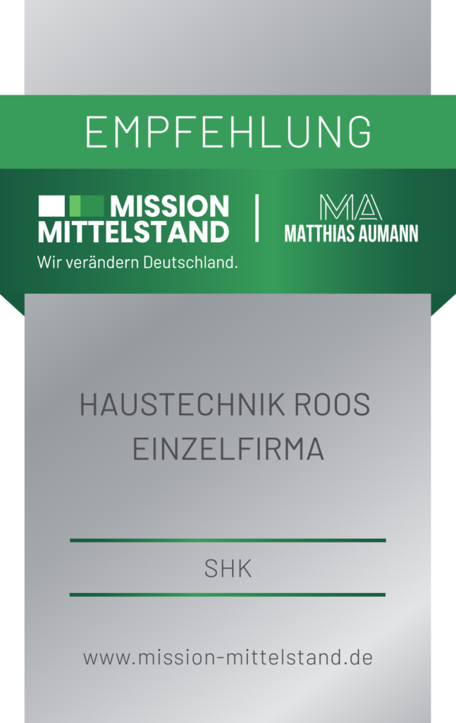 Haustechnik Roos - Empfehlung von Mathhias Aumann, Mission Mittelstand.
